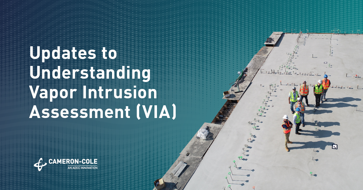 Updates to Understanding Vapor Intrusion Assessments (VIA) image